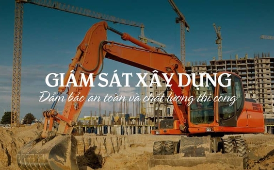 Top 10 Công ty Tư vấn giám sát thi công xây dựng tốt nhất hiện nay