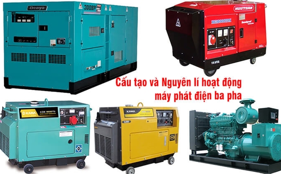Tìm hiểu chung về nguyên lý, cấu tạo của máy phát điện 3 pha