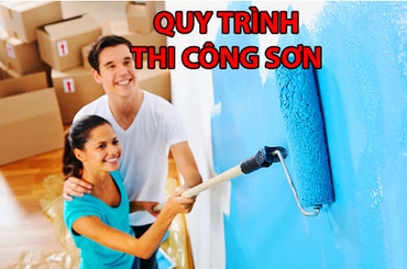 Tìm hiểu về quy trình thi công sơn tường nhà chuẩn nhất 2023