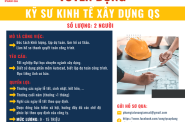 TUYỂN DỤNG KỸ SƯ KINH TẾ XÂY DỰNG QS