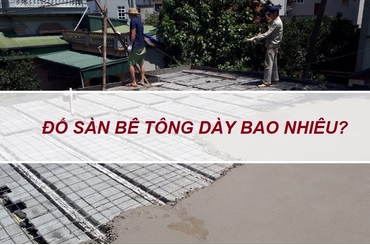 Cách tính chiều dày sàn bê tông nhà dân thông thương