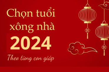 Tìm hiểu chung về tuổi xông nhà thu hút tài lộc năm 2024