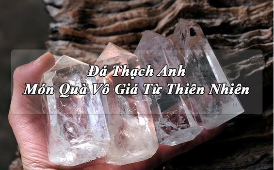 Tìm hiểu chung về nguồn gốc và ứng dụng của đá thạch anh