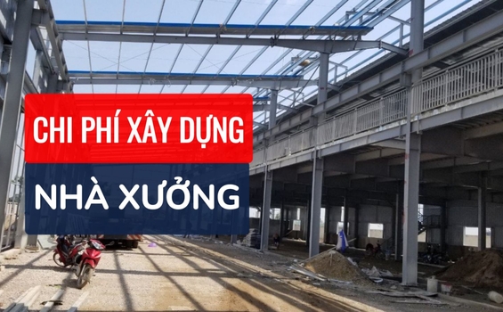 Chi Phí Xây Nhà Xưởng 1000m2: Những Yếu Tố Quan Trọng Bạn Cần Biết