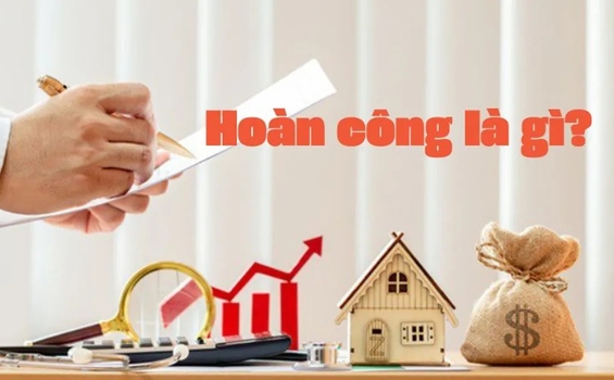 Chi Phí Hoàn Công Là Gì? Những Điều Cần Biết Để Tránh Rủi Ro Pháp Lý