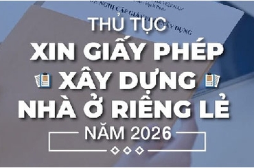 Thủ Tục Xin Giấy Phép Xây Dựng Nhà Ở 2026 - Hồ Sơ & Quy Trình