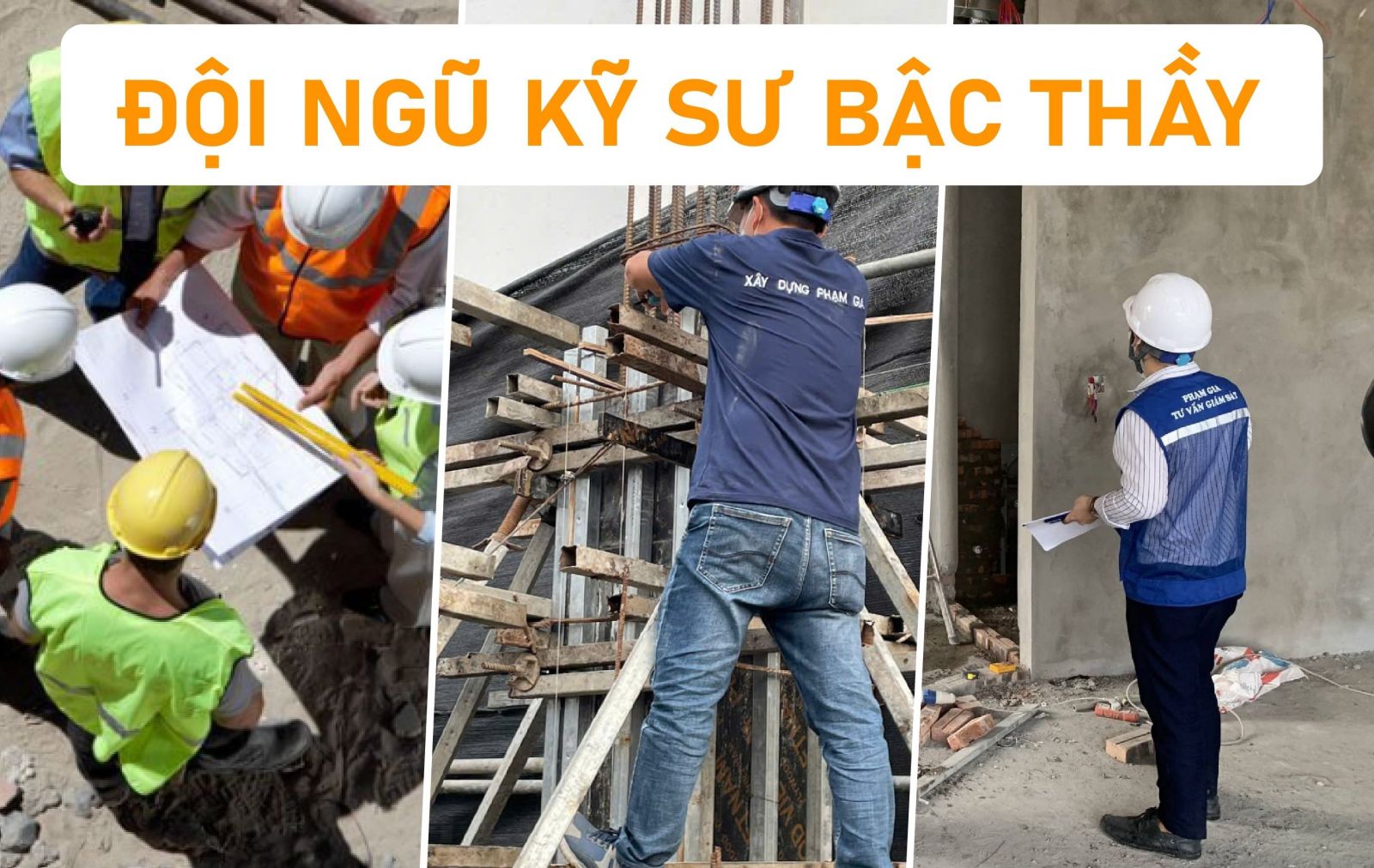 Tư vấn giám sát Phạm Gia năng lực bậc thầy